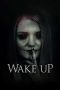 Wake Up (2019) Wake Up (2019)