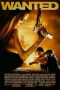 Wanted (2008) Wanted (2008)