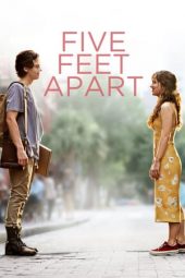 Five Feet Apart (2019) Five Feet Apart (2019)