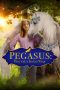 Pegasus: Pony with a Broken Wing (2019) Pegasus: Pony with a Broken Wing (2019)