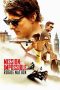Mission: Impossible - Rogue Nation (2015) Mission: Impossible - Rogue Nation (2015)