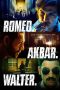 Romeo Akbar Walter (2019) Romeo Akbar Walter (2019)