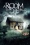 A Room to Die For (2017) A Room to Die For (2017)
