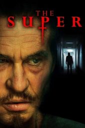 The Super (2017) The Super (2017)