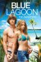 Blue Lagoon: The Awakening (2012) Blue Lagoon: The Awakening (2012)