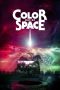 Color Out of Space (2019) Color Out of Space (2019)