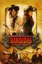 Bandidas (2006) Bandidas (2006)