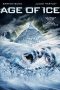 Age of Ice (2014) Age of Ice (2014)