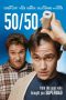 50/50 (2011) 50/50 (2011)