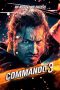 Commando 3 (2019) Commando 3 (2019)