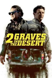 2 Graves in the Desert (2020) 2 Graves in the Desert (2020)