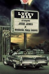 The Lucky Man (2018) The Lucky Man (2018)