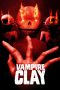 Vampire Clay (2017) Vampire Clay (2017)