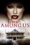 Living Among Us (2018) Living Among Us (2018)