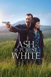 Ash Is Purest White (2018) Ash Is Purest White (2018)