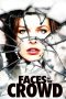 Faces in the Crowd (2011) Faces in the Crowd (2011)