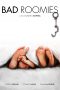 Bad Roomies (2015) Bad Roomies (2015)