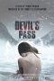 Devil's Pass (The Dyatlov Pass Incident) (2013) Devil's Pass (The Dyatlov Pass Incident) (2013)