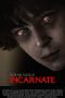 Incarnate (2016) Incarnate (2016)