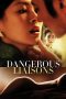 Dangerous Liaisons (2012) Dangerous Liaisons (2012)