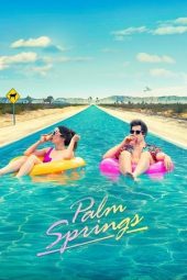 Palm Springs (2020) Palm Springs (2020)