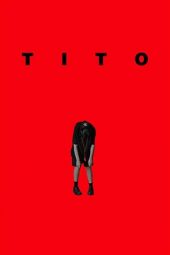 Tito (2019) Tito (2019)