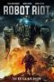 Robot Riot (2020) Robot Riot (2020)