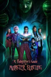 A Babysitter's Guide to Monster Hunting (2020) A Babysitter's Guide to Monster Hunting (2020)