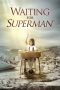 Waiting for 'Superman' (2010) Waiting for 'Superman' (2010)