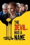 The Devil Has a Name (2019) The Devil Has a Name (2019)