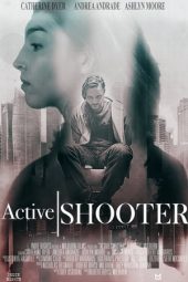 Active Shooter (8th Floor Massacre) (2020) Active Shooter (8th Floor Massacre) (2020)