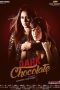 Dark Chocolate (2016) Dark Chocolate (2016)
