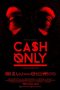 Cash Only (2015) Cash Only (2015)