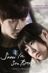 Snow Is on the Sea (2015) Snow Is on the Sea (2015)