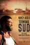 South Terminal (Terminal Sud) (2019) South Terminal (Terminal Sud) (2019)