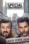 Special Correspondents (2016) Special Correspondents (2016)