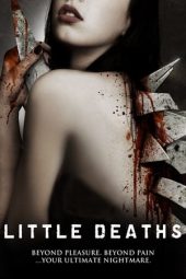Little Deaths (2011) Little Deaths (2011)
