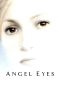 Angel Eyes (2001) Angel Eyes (2001)