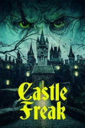 Castle Freak (2020) Castle Freak (2020)