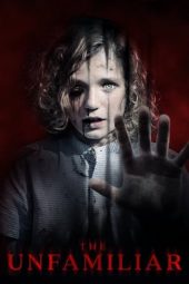The Unfamiliar (2020) The Unfamiliar (2020)