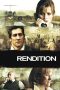 Rendition (2007) Rendition (2007)