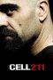 Cell 211 (Celda 211) (2009) Cell 211 (Celda 211) (2009)