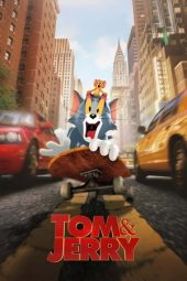 Tom and Jerry (2021) Tom and Jerry (2021)
