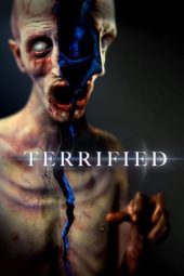 Terrified (2017) Terrified (2017)