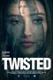 Twisted (2018) Twisted (2018)