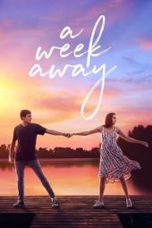 A Week Away (2021) A Week Away (2021)
