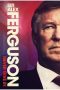 Sir Alex Ferguson: Never Give In (2021) Sir Alex Ferguson: Never Give In (2021)
