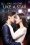 Fall in Love Like a Star (2015) Fall in Love Like a Star (2015)