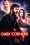 Dark Corners (2021) Dark Corners (2021)