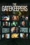 The Gatekeepers (2012) The Gatekeepers (2012)